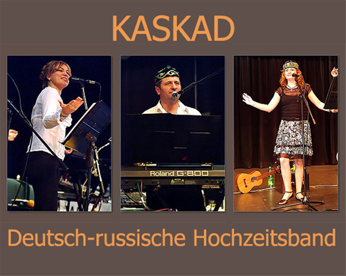 Russische Hochzeit / Musik-Band Kaskad